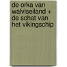 De Orka van walviseiland + De schat van het Vikingschip door Geronimo Stilton