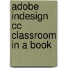 Adobe indesign cc classroom in a book door Tina De Jarld