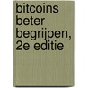 Bitcoins beter begrijpen, 2e editie by Peter de Ruiter