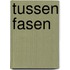 Tussen fasen