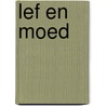 Lef en moed door Frits Verhoef