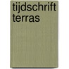 Tijdschrift Terras by Tomas Lieske