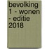 Bevolking 1 - Wonen - editie 2018