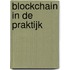 Blockchain in de praktijk
