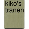 Kiko's tranen door Hildesmet