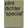 PLINT DICHTER 'special' door Onbekend