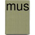 Mus