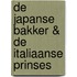 De Japanse Bakker & De Italiaanse Prinses