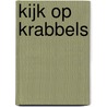 Kijk op Krabbels door Ignace Schretlen
