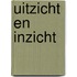 UITZICHT en INZICHT