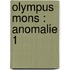 Olympus Mons : Anomalie 1
