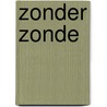 Zonder zonde door Jasmine Cresswell