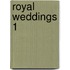 Royal Weddings 1