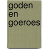 Goden en Goeroes by Bert Overbeek