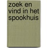 Zoek en vind in het spookhuis door Thierry Laval