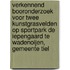 Verkennend booronderzoek voor twee kunstgrasvelden op Sportpark de Iepengaard te Wadenoijen, gemeente Tiel