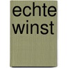 Echte winst by Petra Hoogerwerf