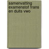 Samenvatting Examenstof Frans en Duits VWO door ExamenOverzicht
