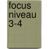Focus niveau 3-4 by Sander Heebels