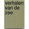 Verhalen van de zee by Nora Roberts
