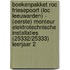 Boekenpakket ROC Friesepoort (loc Leeuwarden) - (eerste) Monteur elektrotechnische installaties (25332/25333) leerjaar 2