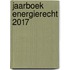 Jaarboek Energierecht 2017