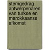 Stemgedrag Antwerpenaren van Turkse en Marokkaanse afkomst door Marc Swyngedouw