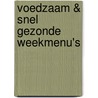 Voedzaam & Snel Gezonde weekmenu's door Sven en Jennifer