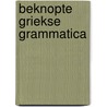 Beknopte Griekse grammatica door Ls Coronalis