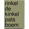 Rinkel de kinkel pats boem door Remda Spoelstra