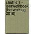 Shuffle 1 - leerwerkboek (herwerking 2018)