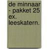 De minnaar - pakket 25 ex. leeskatern. by Jet van Vuuren