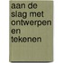 Aan de slag met ontwerpen en tekenen