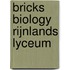 BRICKS Biology Rijnlands Lyceum