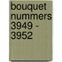 Bouquet nummers 3949 - 3952