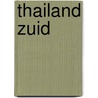 Thailand zuid by Markus Markand