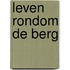 Leven rondom de berg