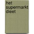 Het Supermarkt dieet