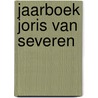 Jaarboek Joris van Severen door Maurits Cailliau