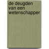 De deugden van een wetenschapper door Herman Paul
