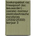 Boekenpakket ROC Friesepoort (loc Leeuwarden) - (eerste) Monteur elektrotechnische installaties (25332/25333) leerjaar 3