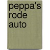 Peppa's rode auto by Neville Astley