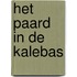 Het paard in de kalebas