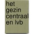 Het gezin centraal en LVB