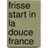 Frisse start in La Douce France