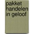 Pakket Handelen in geloof