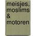 Meisjes, moslims & motoren