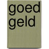 Goed geld door Wim Willems