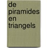 De piramides en triangels door murat tanta
