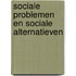 Sociale problemen en sociale alternatieven